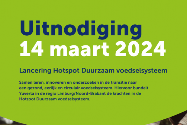 Bijeenkomst: Lancering Hotspot duurzaam voedselsysteem | 14 maart 2024